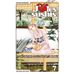 J'aime les sushis T07