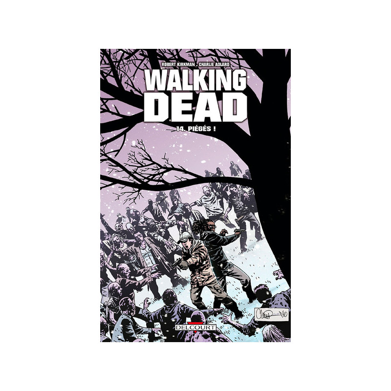 WALKING DEAD T14 PIEGES