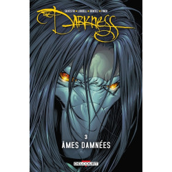 Darkness T03 - Âmes damnées