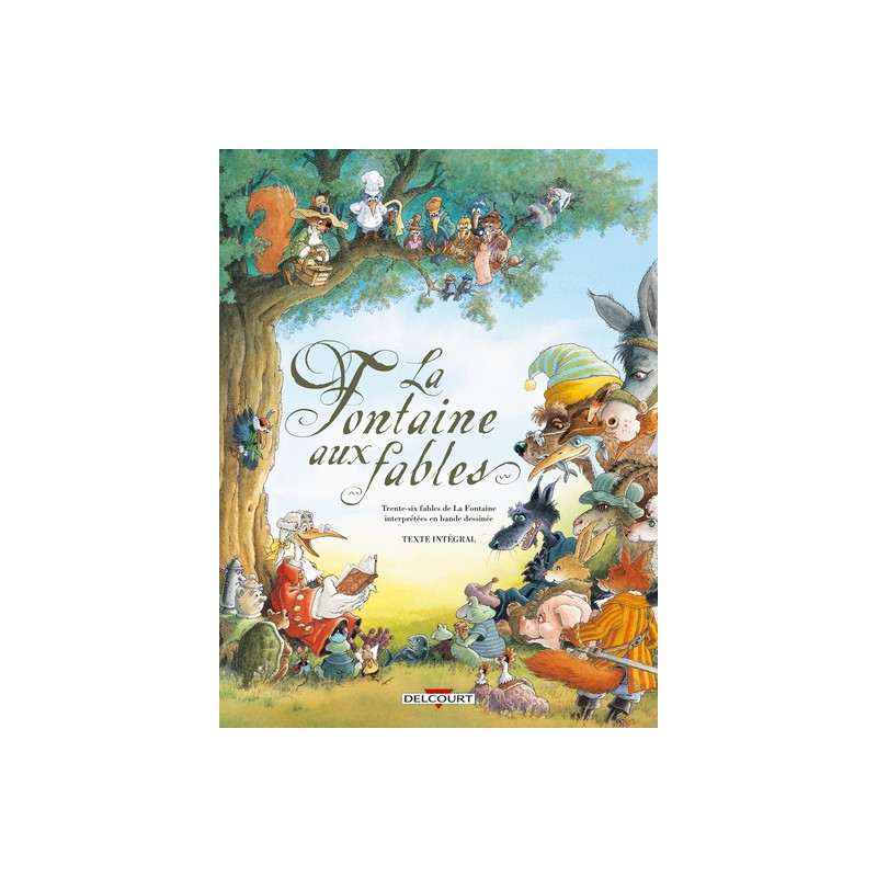 La Fontaine aux fables - Intégrale
