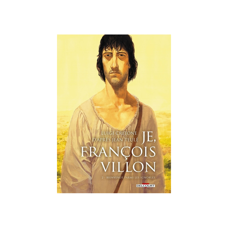 Je, François Villon T02