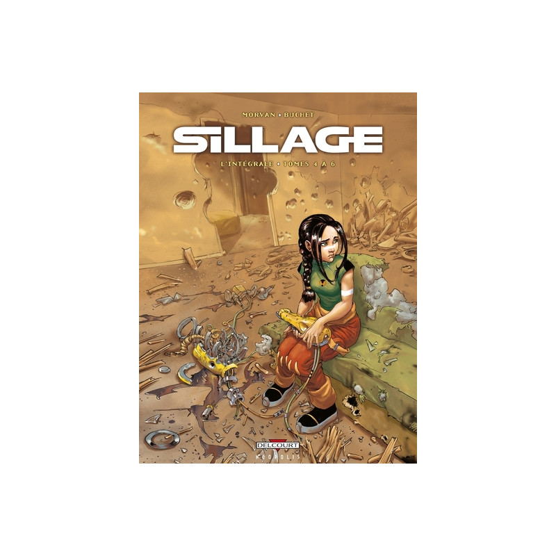 Sillage - Intégrale T04 à T06