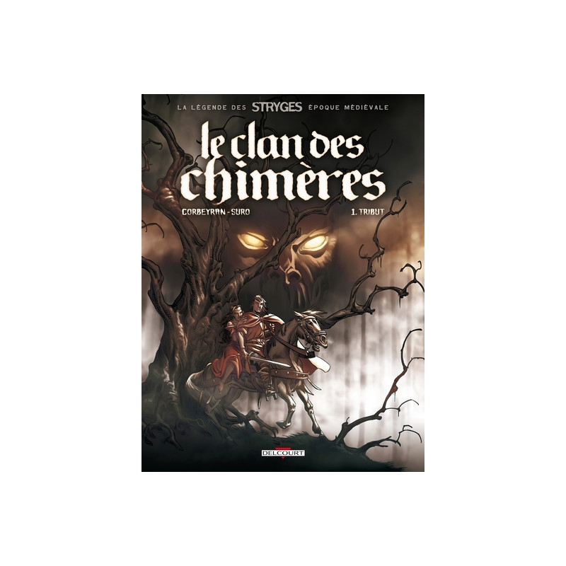 Le Clan des Chimères T01 - Tribut