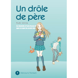 Un drôle de père T07