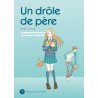 Un drôle de père T07