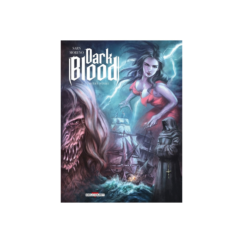 Dark Blood T02 - Lumière noire