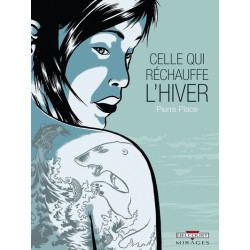 Celle qui réchauffe l'hiver