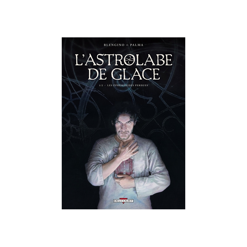 L'Astrolabe de glace T01 - Les Éphémérides perdues