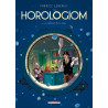 Horologiom T06 - Le Ministère de la peur
