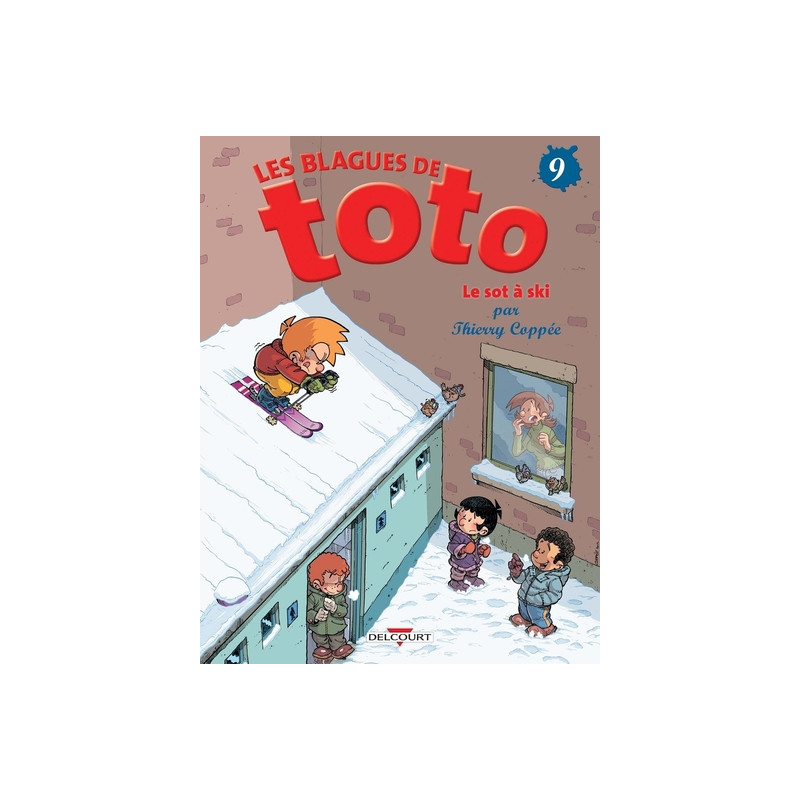 Les blagues de Toto - tome 09 Le sot à ski