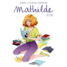 Mathilde T02 Le Temps des songes