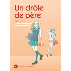 Un drôle de père T06