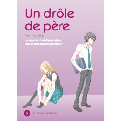 Un drôle de père T05
