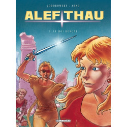Alef-Thau T03 - Le Roi borgne