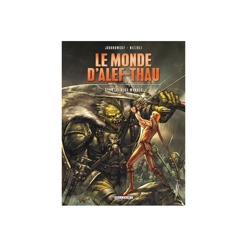 Le Monde d'Alef-Thau T02 - Entre deux mondes