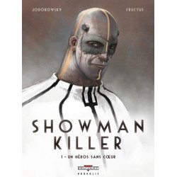 Showman Killer T01 Un héros...