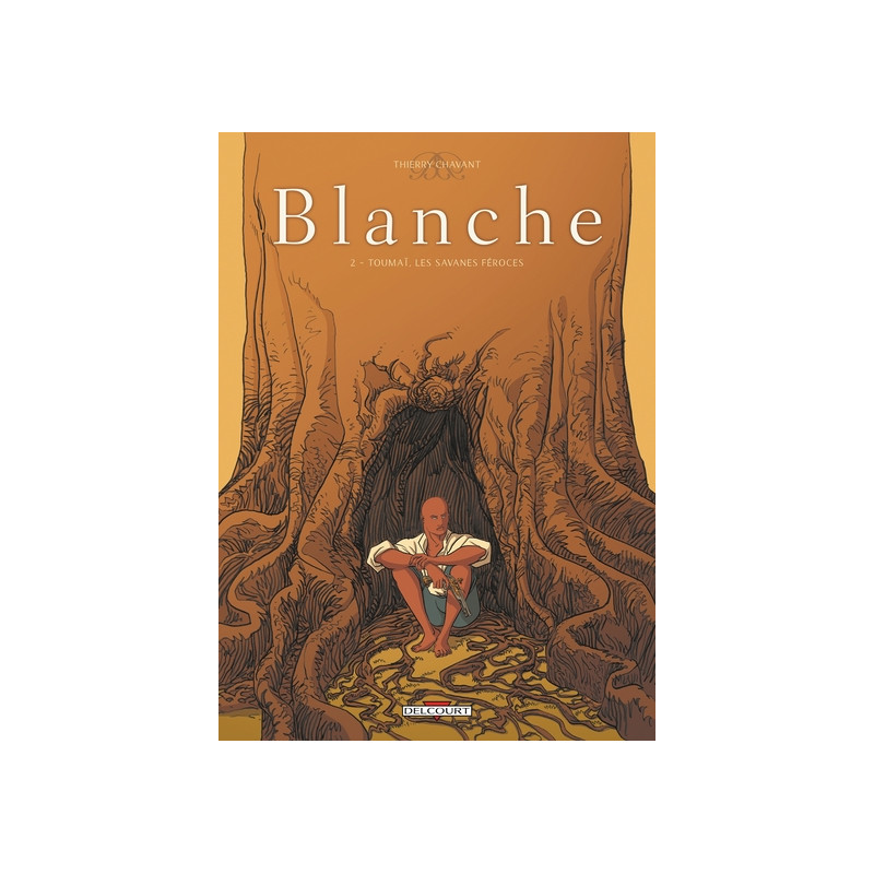 Blanche T02 - Tournai les savanes féroces