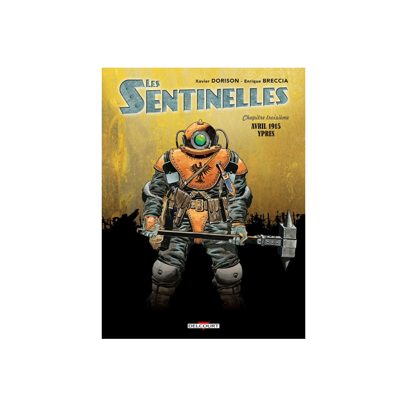 Les Sentinelles T03
