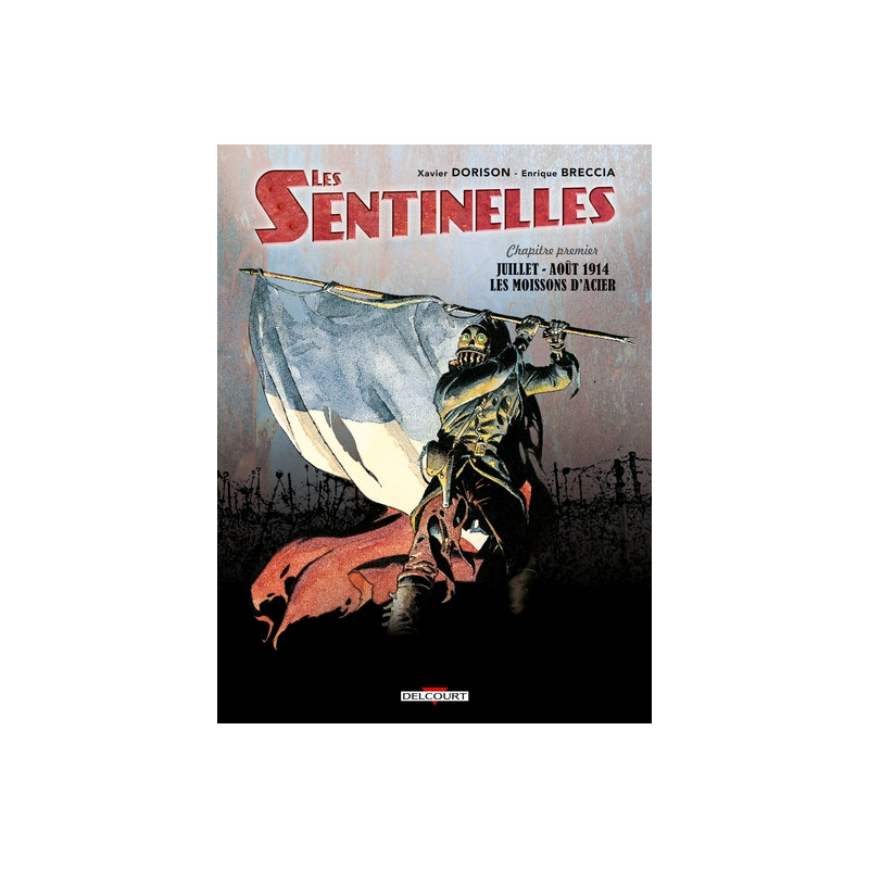 Les Sentinelles T01