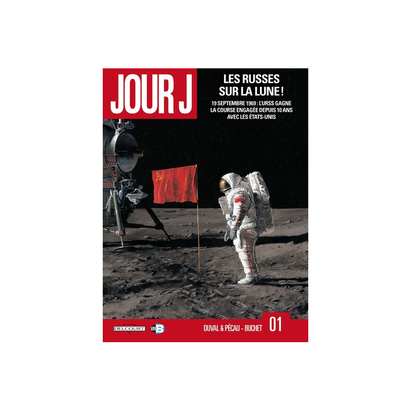Jour J T01 - Les Russes sur la lune