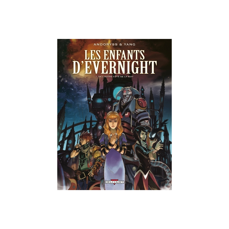 Les Enfants d'Evernight T01 De l'autre côté