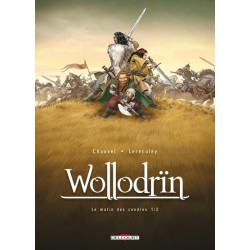 WOLLODRIN - Tome 01 LE...