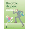 Un drôle de père T04