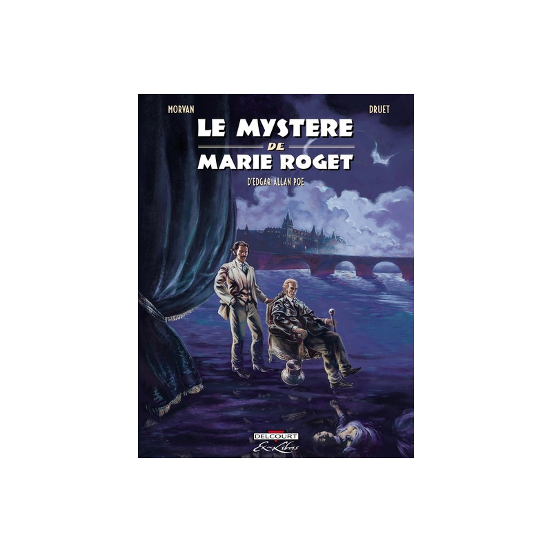 Le Mystère de Marie Roget, d'Edgar Allan Poe
