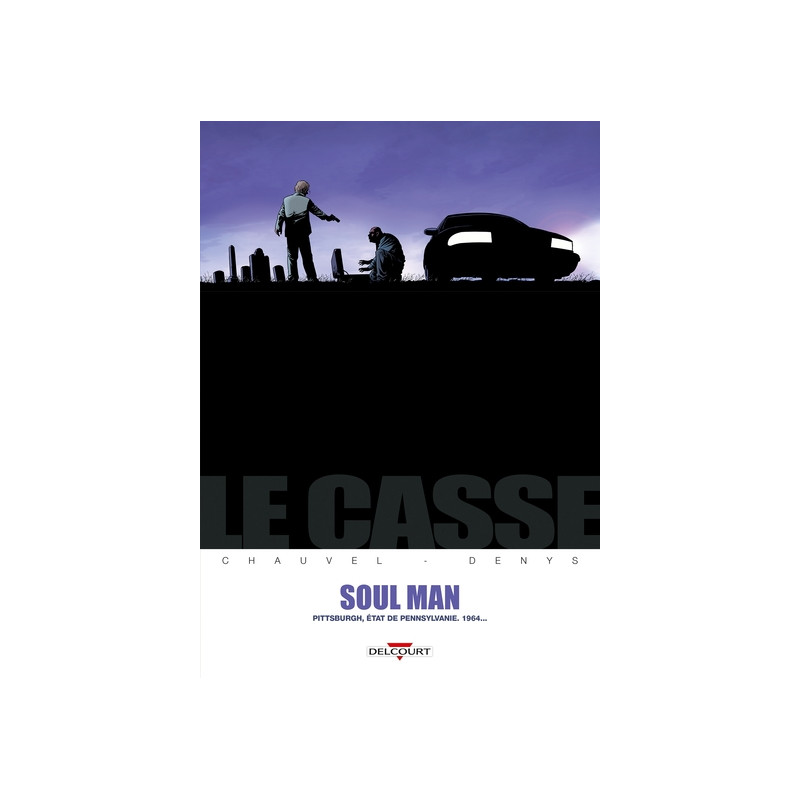Le Casse - Soul Man