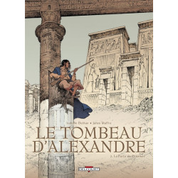 Le Tombeau d'Alexandre T02...