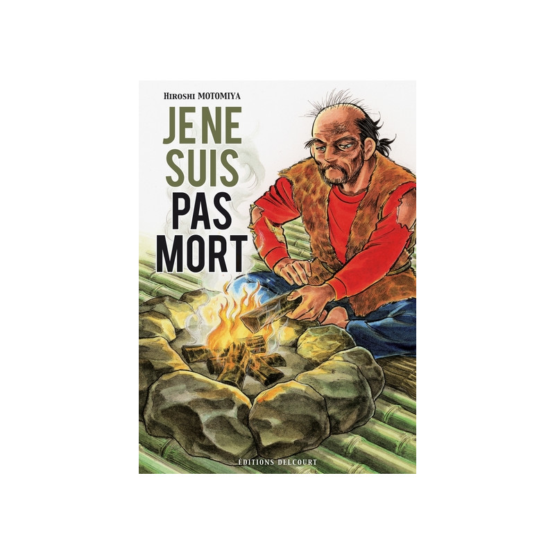 Je ne suis pas mort T01