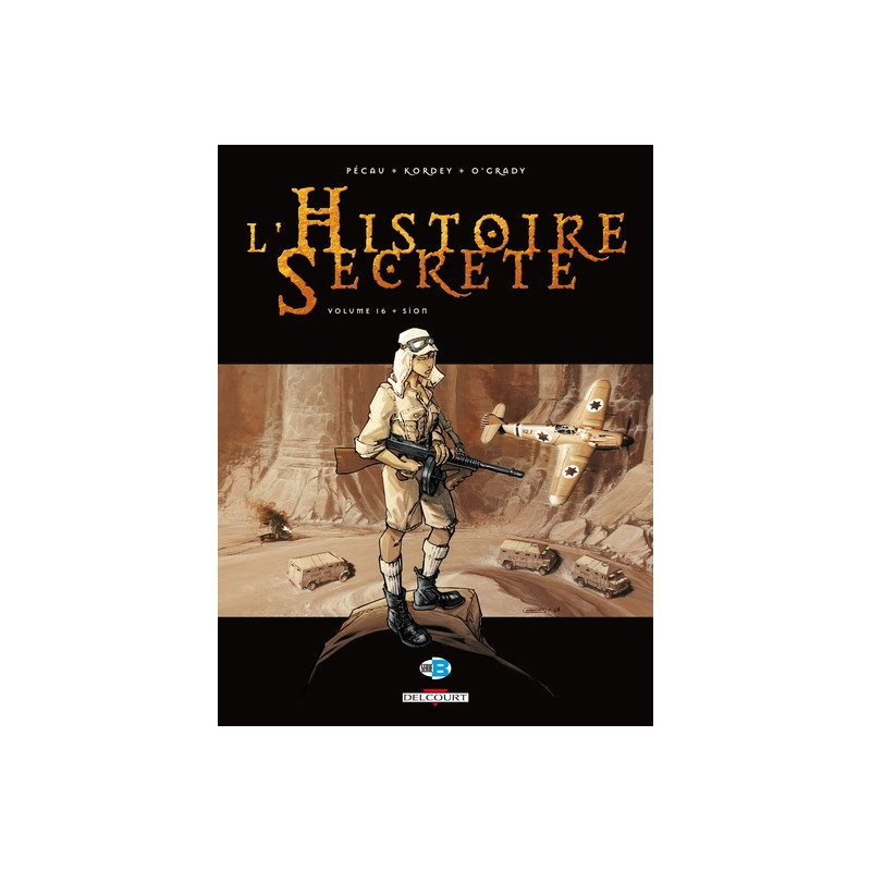 L'Histoire secrète T16 - Sion
