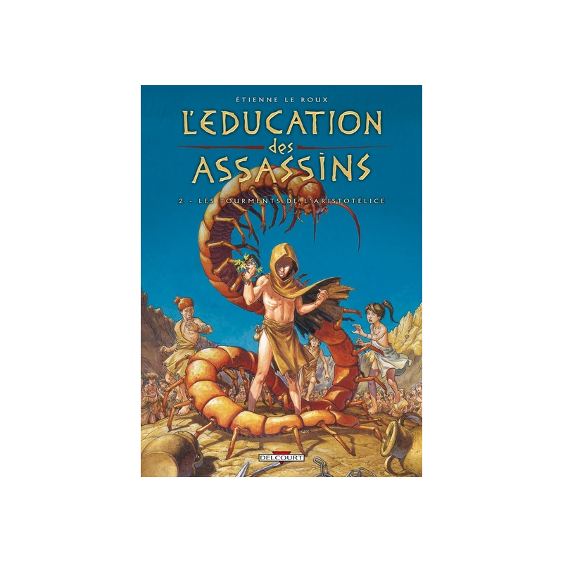 L'Éducation des assassins T02 - Les Tourments de l'Aristotélice