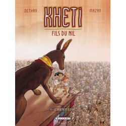 Kheti, fils du Nil T04 - Le...