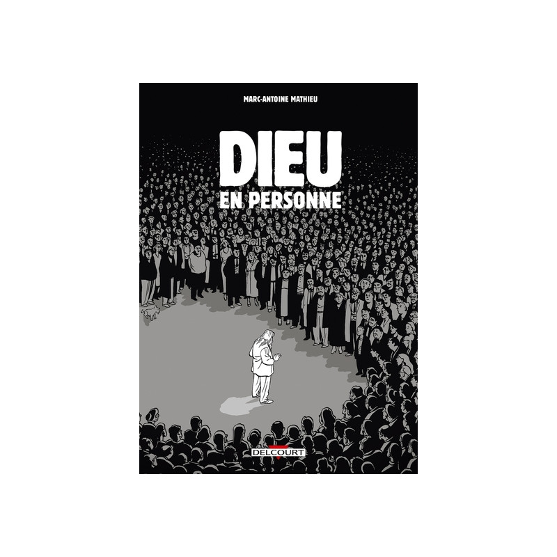 Dieu en personne