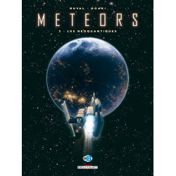 Meteors T02 Les Neoquantiques