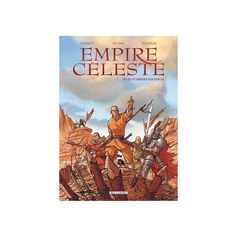 Empire céleste T02 - Les Guerriers des sables