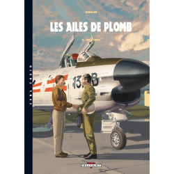 Les Ailes de Plomb T06 Neu-Neu
