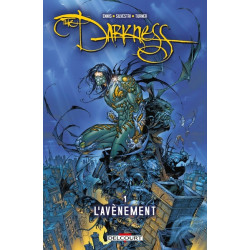 Darkness T01 - L'Avènement