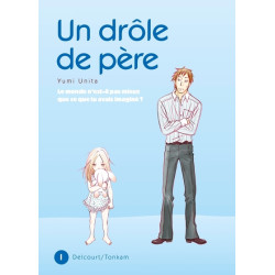 Un drôle de père T01