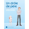 Un drôle de père T01