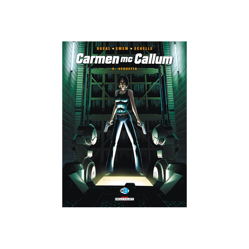 Carmen Mc Callum T09 - Vendetta