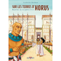 Sur les Terres d'Horus T07...
