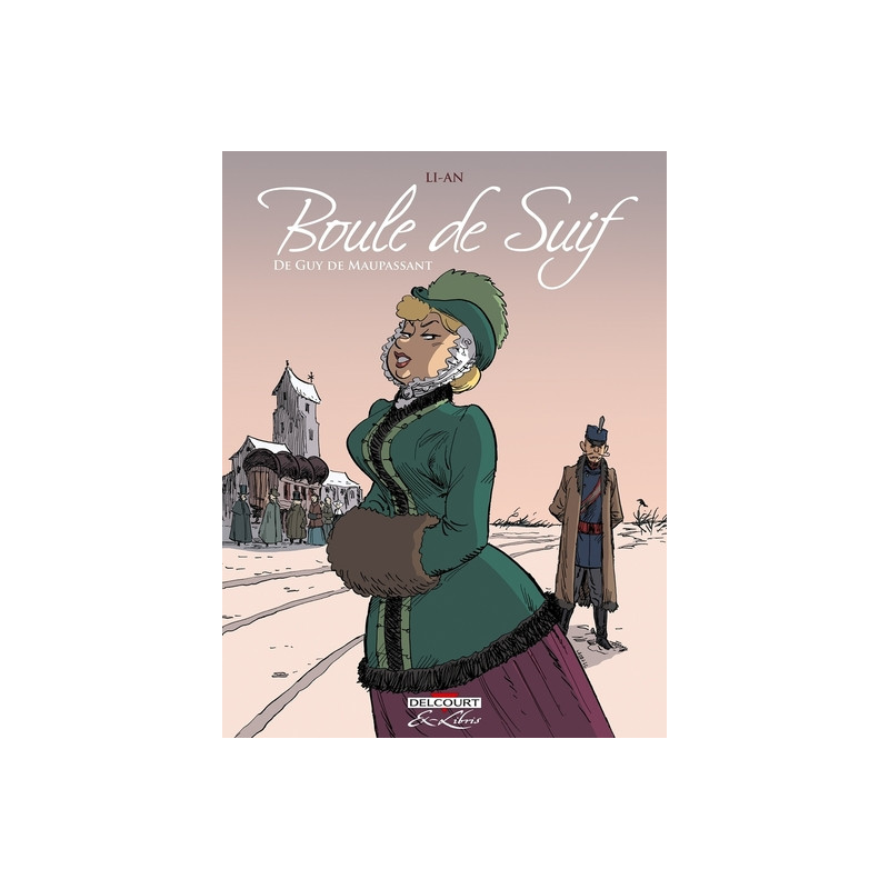 Boule de Suif, de Maupassant