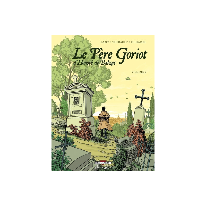 Le Père Goriot, de Balzac T02