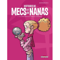 Histoires de mecs et de...