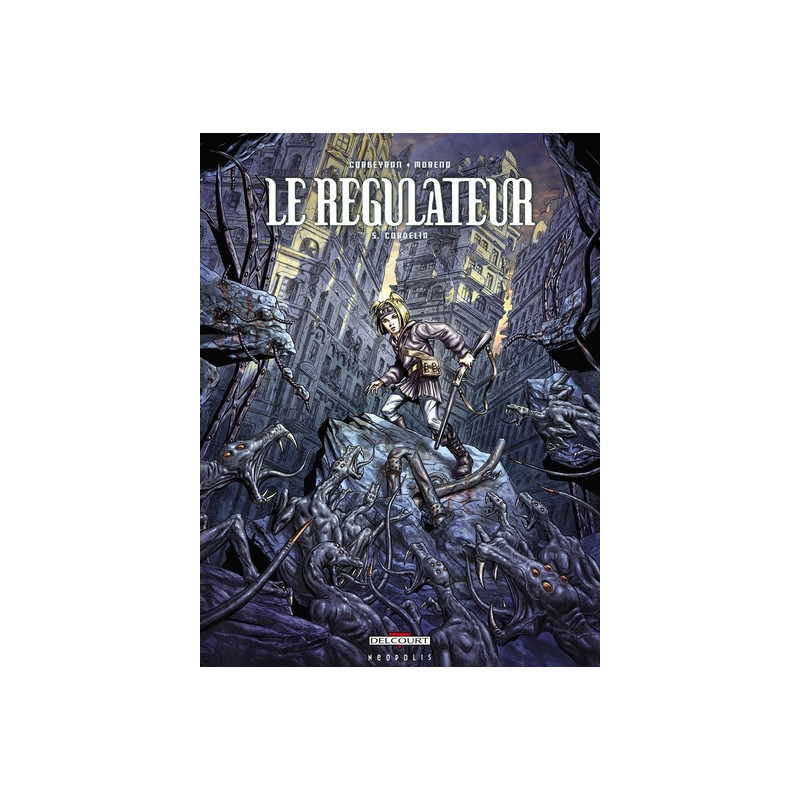 Le Régulateur T05 - Cordelia