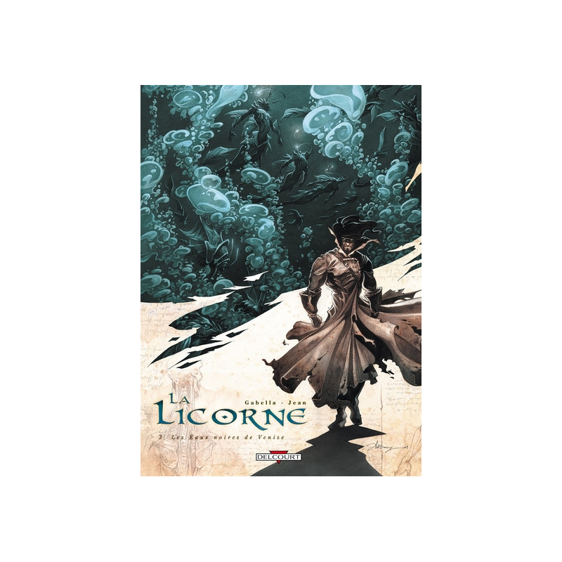 La Licorne T03 - Les Eaux noires de Venise