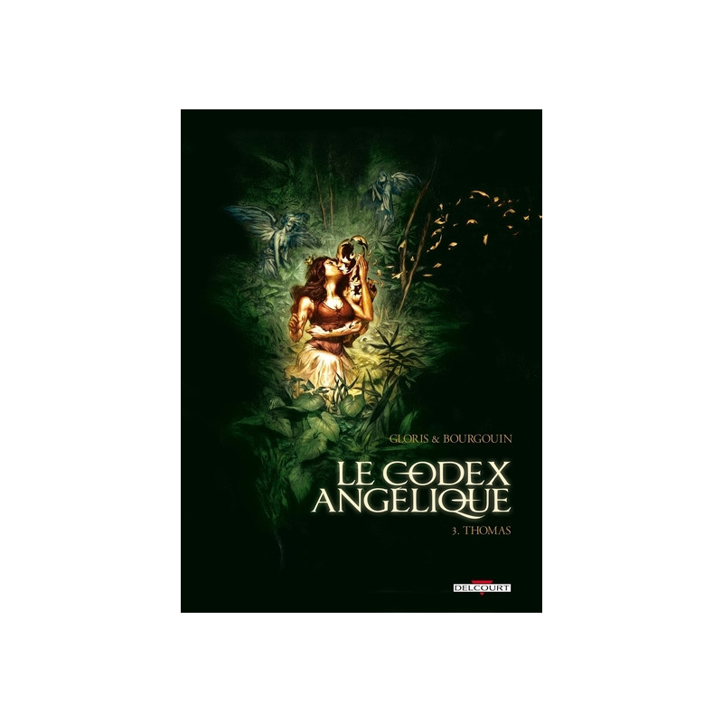 Le Codex angélique T03 - Thomas