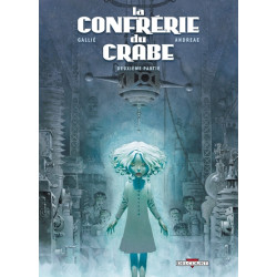 La Confrérie du crabe T02